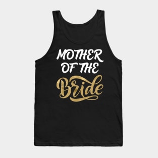 Mother of the Bride Tank Top